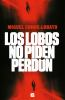 Los_lobos_no_piden_perd__n