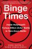 Binge_times