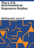 The_L_F_K__astronomical_exposure_guides