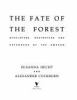 The_fate_of_the_forest