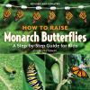 How_to_raise_monarch_butterflies