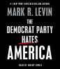 The_Democrat_Party_hates_America