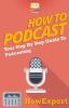 How_to_podcast_-_your_step_by_step_guide_to_podcasting