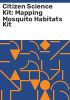 Citizen_science_kit__Mapping_mosquito_habitats_kit