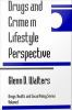Drugs_and_crime_in_lifestyle_perspective