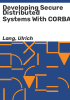Developing_secure_distributed_systems_with_CORBA