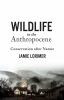Wildlife_in_the_Anthropocene