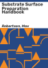 Substrate_surface_preparation_handbook