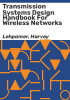 Transmission_systems_design_handbook_for_wireless_networks