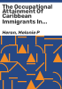 The_occupational_attainment_of_Caribbean_immigrants_in_the_United_States__Canada__and_England