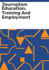 Journalism_education__training_and_employment