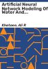 Artificial_neural_network_modeling_of_water_and_wastewater_treatment_processes