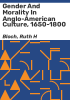 Gender_and_morality_in_Anglo-American_culture__1650-1800