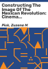 Constructing_the_image_of_the_Mexican_Revolution