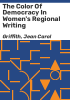 The_color_of_democracy_in_women_s_regional_writing