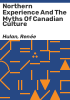 Northern_experience_and_the_myths_of_Canadian_culture