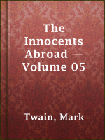 The_Innocents_Abroad_____Volume_05