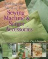 Making_the_most_of_your_sewing_machine___serger_accessories
