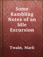 Some_Rambling_Notes_of_an_Idle_Excursion