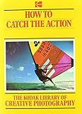 How_to_catch_the_action